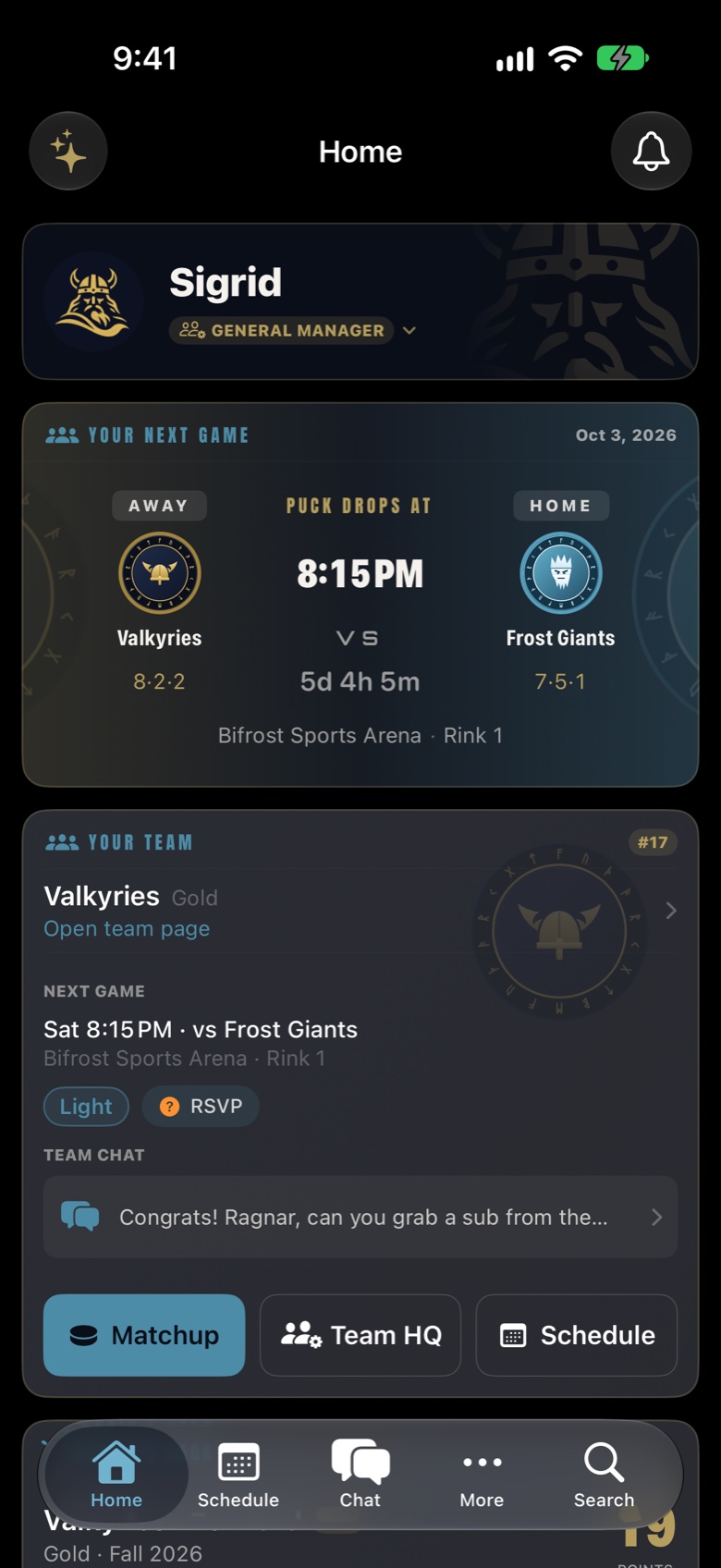 Home: the next game, Valkyries at Frost Giants on Saturday at 8:15 PM, with the team card, RSVP and team chat.
